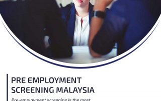 Pre Employment Screening malaysia