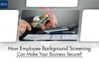 How Employee Background Screening Can Make Your Business Secure?