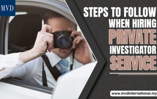 Steps To Follow When Hiring Private Investigator Service